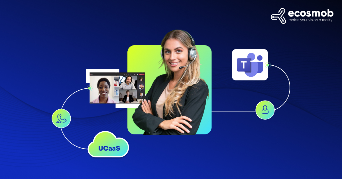 Microsoft Teams UCaaS Integration